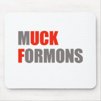 MUCK FORMONS mousepads by gay_pride MUCK FORMONS mousepads