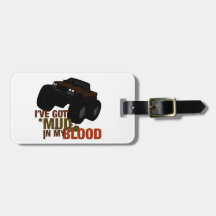 Mud in my Blood Travel Bag Tag