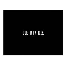 muere MTV muere Postales