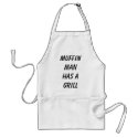 Muffin Man has a GRILL aprons