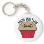 Muffin Mustache Keychains