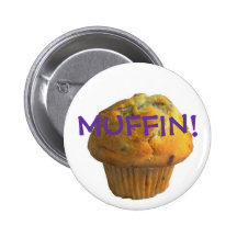 MUFFIN! PINBACK BUTTONS
