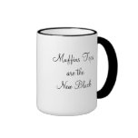 "Muffin Tops are the New Black" Mug mugs
