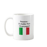 Mug: Better than Champagne