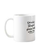 Mug - Bit Stupid