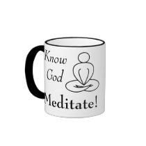 Mug - Know God, Meditate