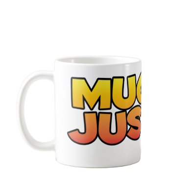 Mug of Justice by unscrewed