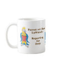 Mug: Parrot 1st Class LaWench Reporting for Duty