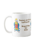 Mug: Parrot 1st Class LaWench Reporting for Duty