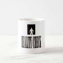 mug "reality check"