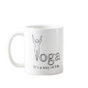 Mug - Yoga, It's a Way of Life by AnandaCincinnati Mug - Yoga, It's a Way of Life