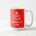 [Campervan] keep calm and bring it on  Mugs