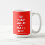 [Crown] keep calm and make one  Mugs