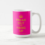 [Crown] freak out and hang up  Mugs