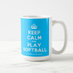 [Crown] keep calm and play softball  Mugs