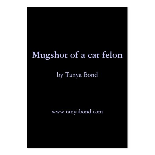 Mugshot of a cat felon business card templates (back side)