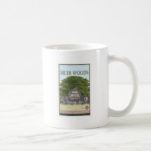 Muir Woods National Monument 2 Coffee Mug