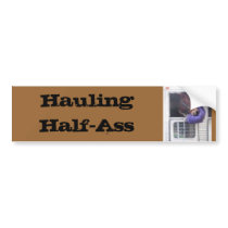 Mule, Hauling Half-Ass bumper stickers by RifleGirl Mule, Hauling Half-Ass bumper stickers