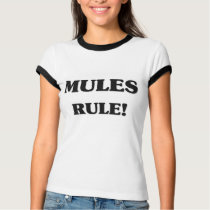 Mules Rule t-shirts by AnimalShirts Mules Rule t-shirts