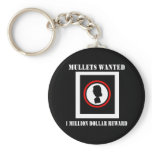 Mullets Wanted 1 Million Dollar Reward Keychains