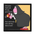 Multi-Culti PC Nun with bomb-ludicrous PC stuff magnets