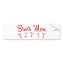 MultiMartini-BridesMom-Red bumper stickers by WeddingWorks MultiMartini-BridesMom-Red bumper stickers