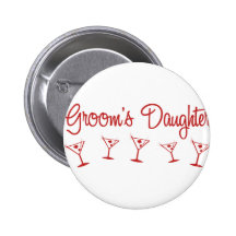 MultiMartini-GroomsDaughter-Red Pinback Button