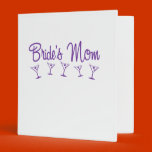 MultiMartiniBridesMom-Purp binders