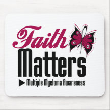 Multiple Myeloma FAITH MATTERS Mousepads