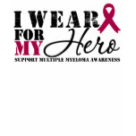 Multiple Myeloma Hero Ribbon t-shirts