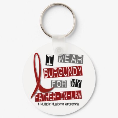 MULTIPLE MYELOMA I Wear Burgundy Father-In-Law Key Chain