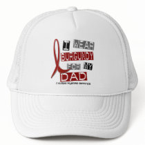 MULTIPLE MYELOMA I Wear Burgundy For My Dad 37 hats by awarenessgifts MULTIPLE MYELOMA I Wear Burgundy For My Dad 37 hats