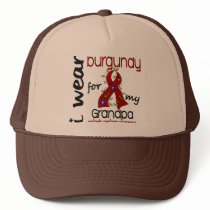 Multiple Myeloma I WEAR BURGUNDY FOR MY GRANDPA 43 Hat