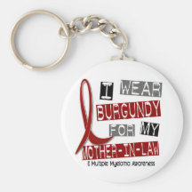 MULTIPLE MYELOMA I Wear Burgundy Mother-In-Law Key Chains