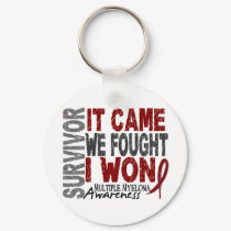 Multiple Myeloma Survivor It Came We Fought I Won keychains