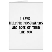 Multiple Personalities and None Like You cards