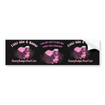 (multiple products selected)Fight Like A Badger Bumper Sticker