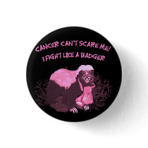 (multiple products selected)Fight Like A Badger Pinback Buttons