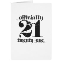 (multiple products selected) Officially 21 Greeting Card