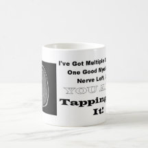 Multiple Sclerosis Coffee Mugs