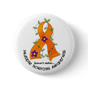 Multiple Sclerosis FLOWER RIBBON 1 buttons by awarenessgifts Multiple Sclerosis FLOWER RIBBON 1 buttons