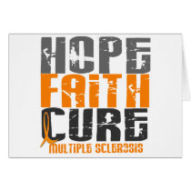 Multiple Sclerosis HOPE FAITH CURE Greeting Cards