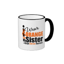 Multiple Sclerosis I Wear Orange For My Sister Coffee Mugs