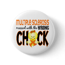 Multiple Sclerosis MS Messed With The Wrong Chick Pins