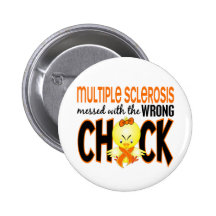 Multiple Sclerosis MS Messed With The Wrong Chick Pins