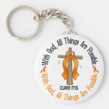 Multiple Sclerosis MS WITH GOD CROSS 1 Keychains