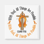 Multiple Sclerosis MS WITH GOD CROSS 1 Magnet