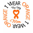 Multiple Sclerosis Orange Ribbon Mom t-shirts