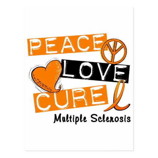 Multiple Sclerosis PEACE LOVE CURE 1 Postcards Zazzle