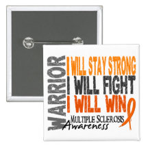 Multiple Sclerosis Warrior Pinback Buttons